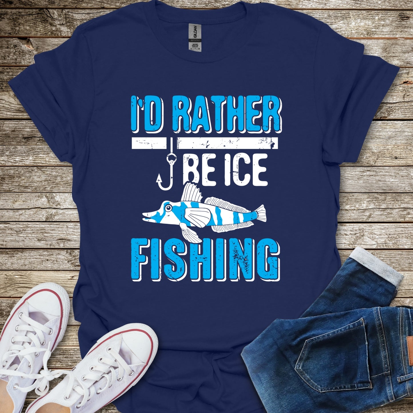 I'd Rather Be Ice Fishing T-Shirt
