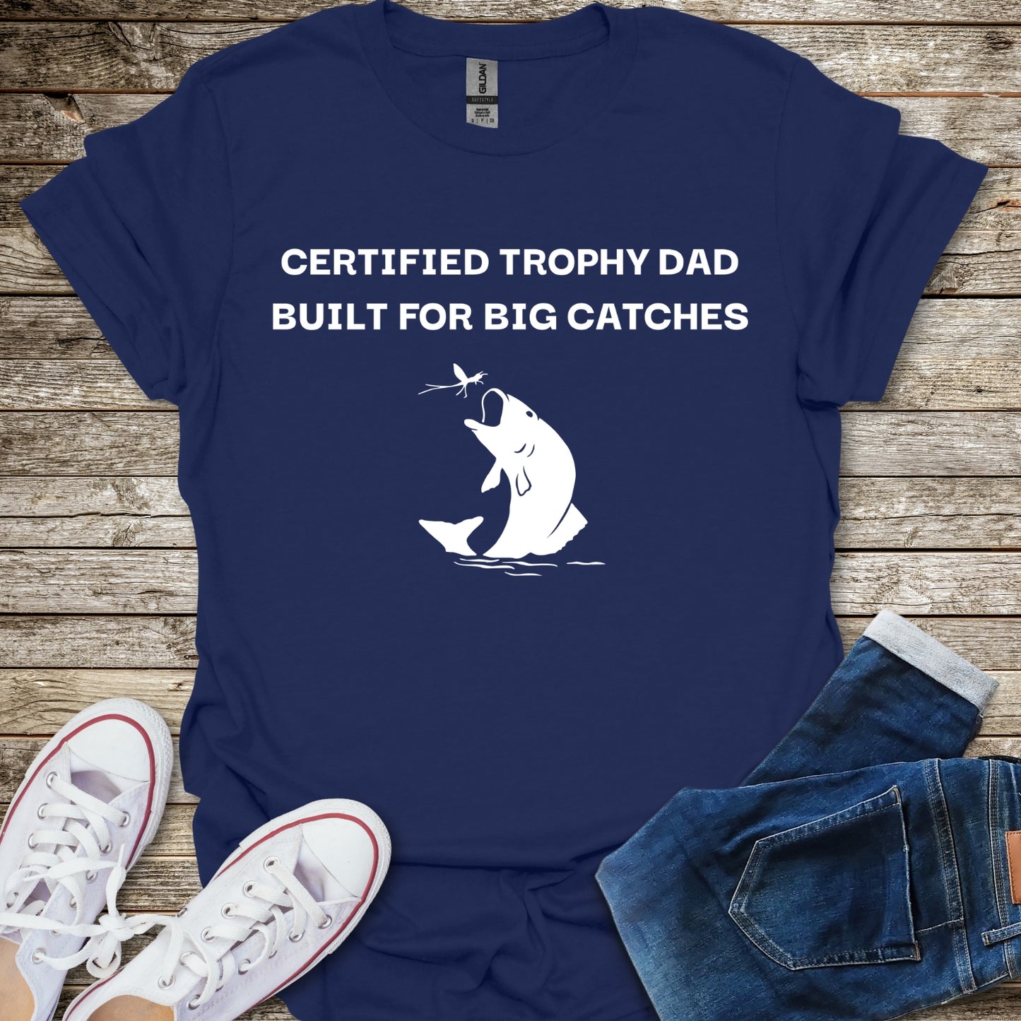 Certified Trophy Dad T-Shirt