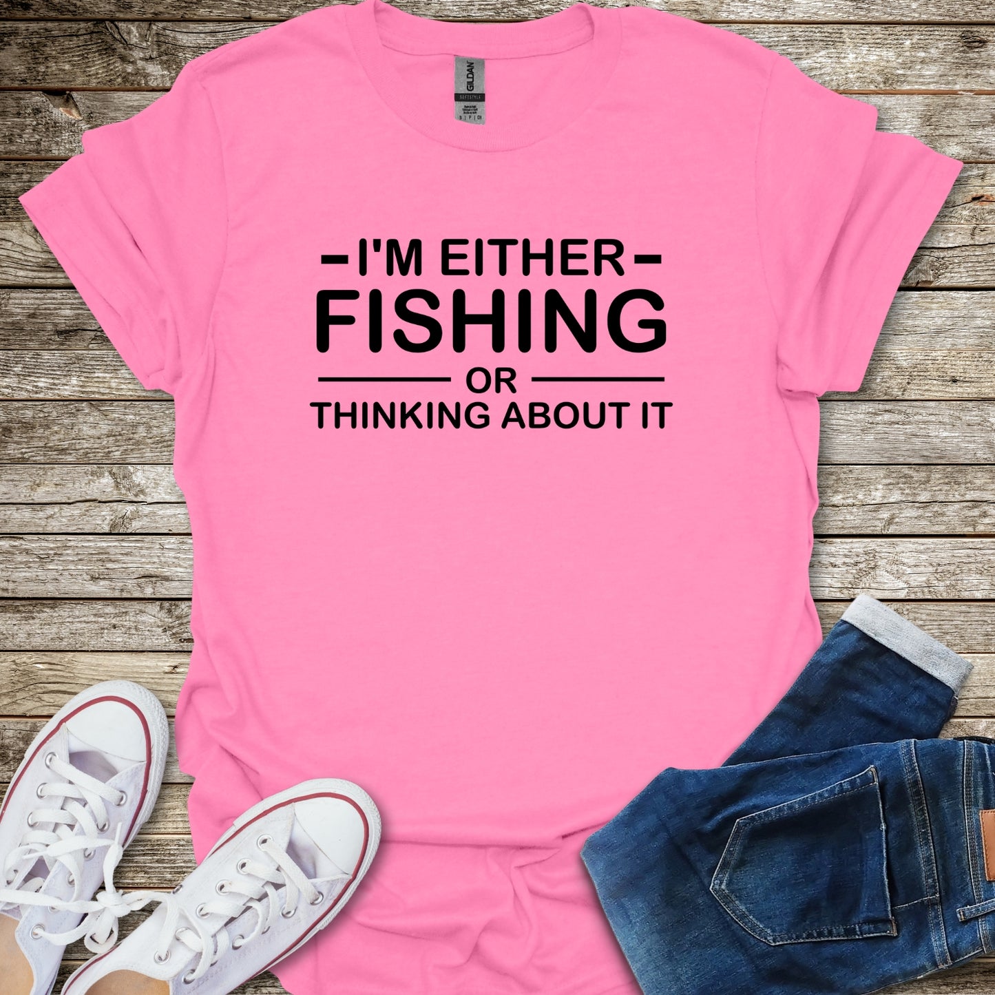 I'm either Fishing Or Thinking About It T-Shirt