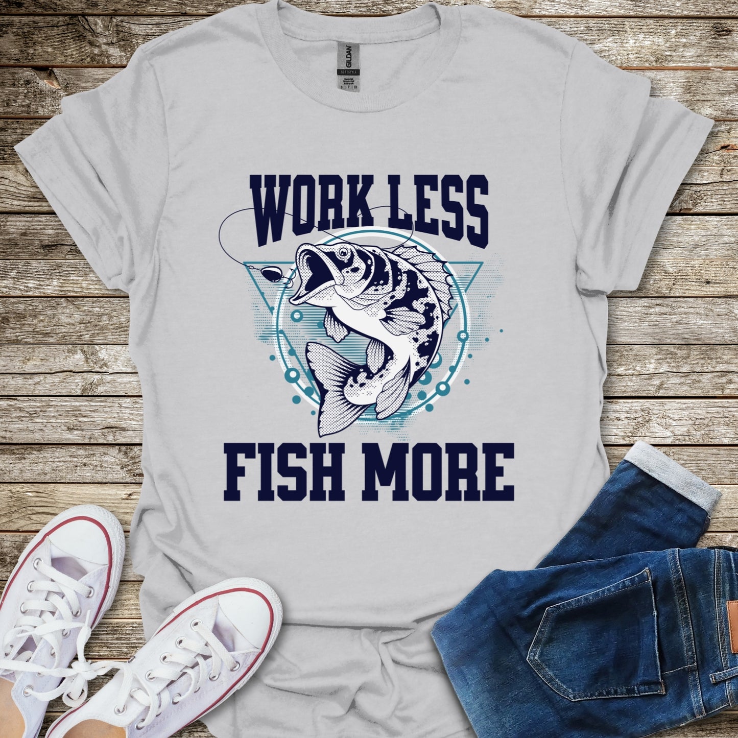 Work Less Fish More T-Shirt