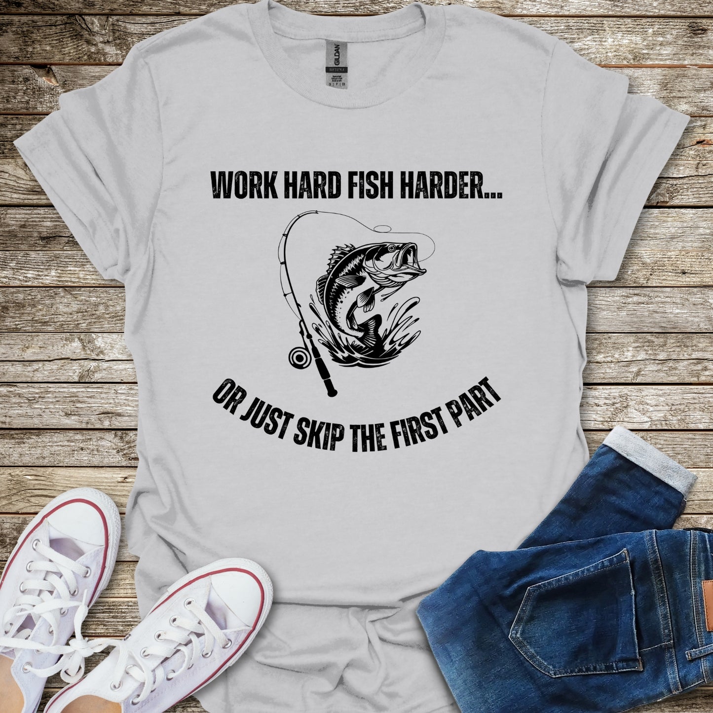Work Hard Fish Harder T-Shirt