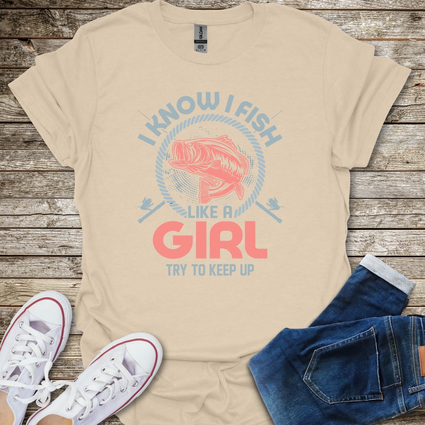 I Know I Fish Like A Girl T-Shirt