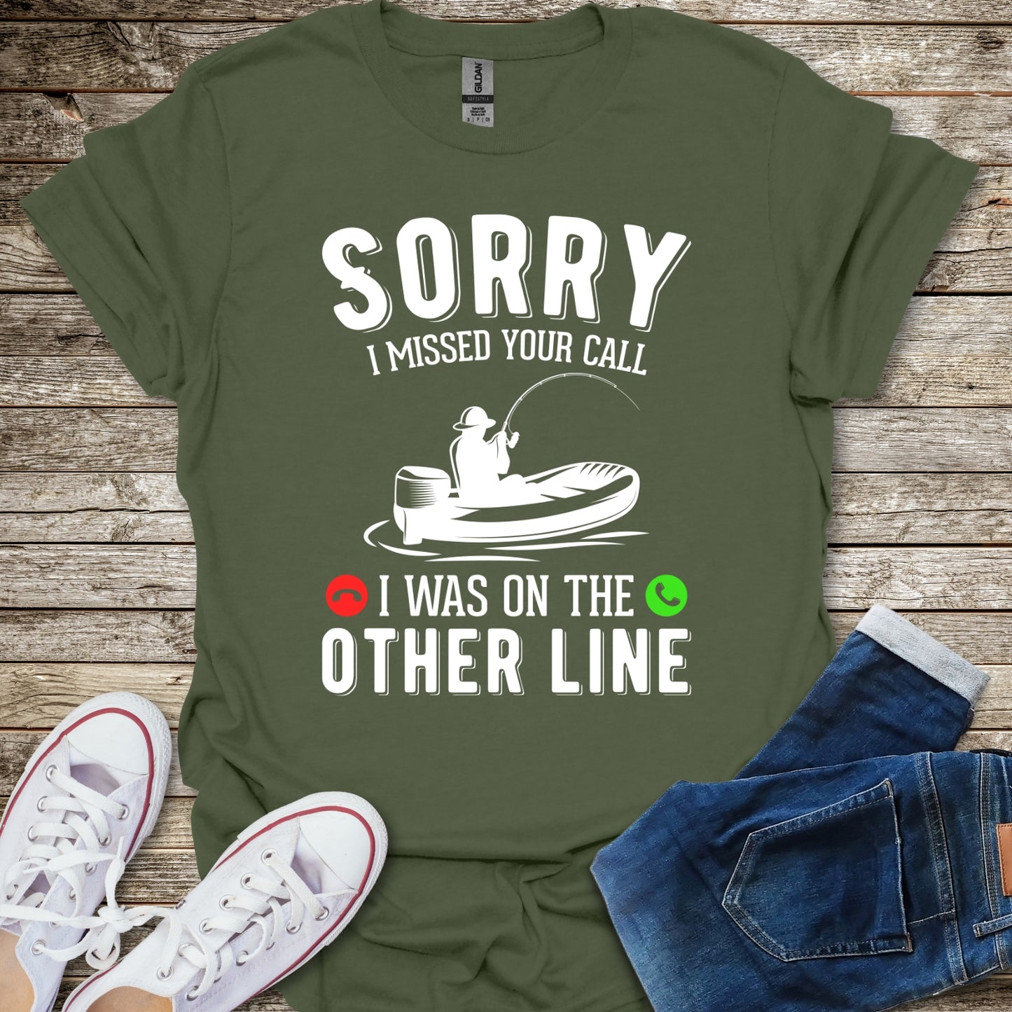 Sorry I Missed Your Call T-Shirt