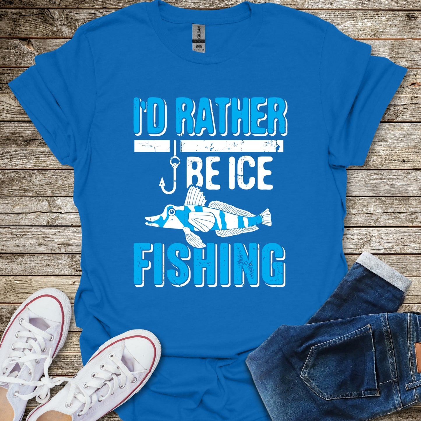 I'd Rather Be Ice Fishing T-Shirt