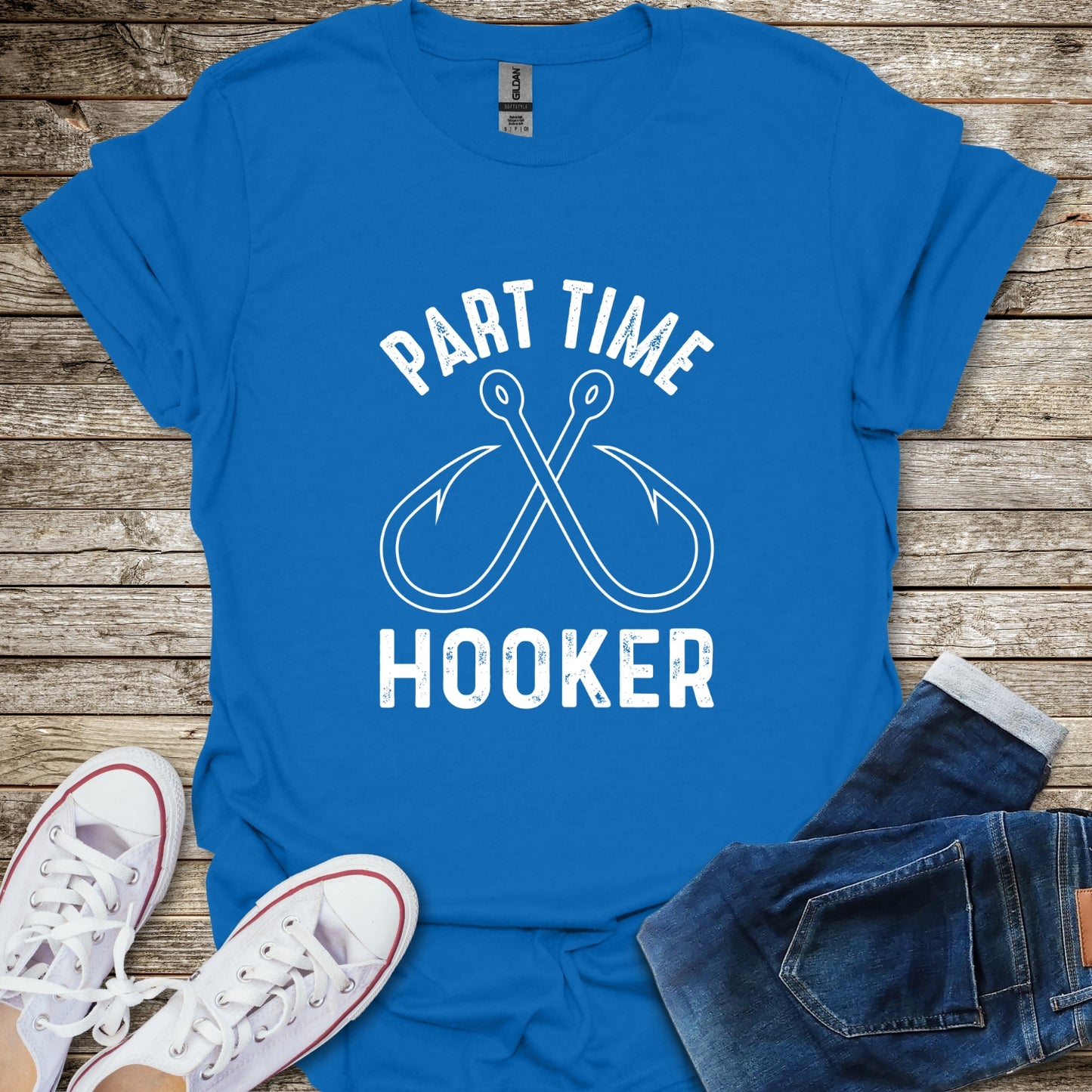 Part Time Hooker T-Shirt
