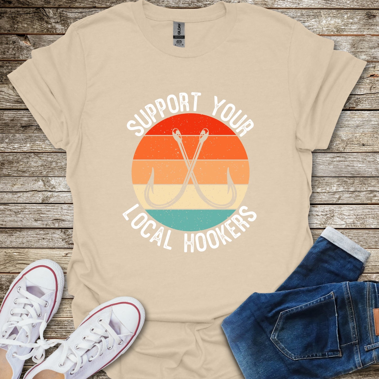 Support Your Local Hookers T-Shirt