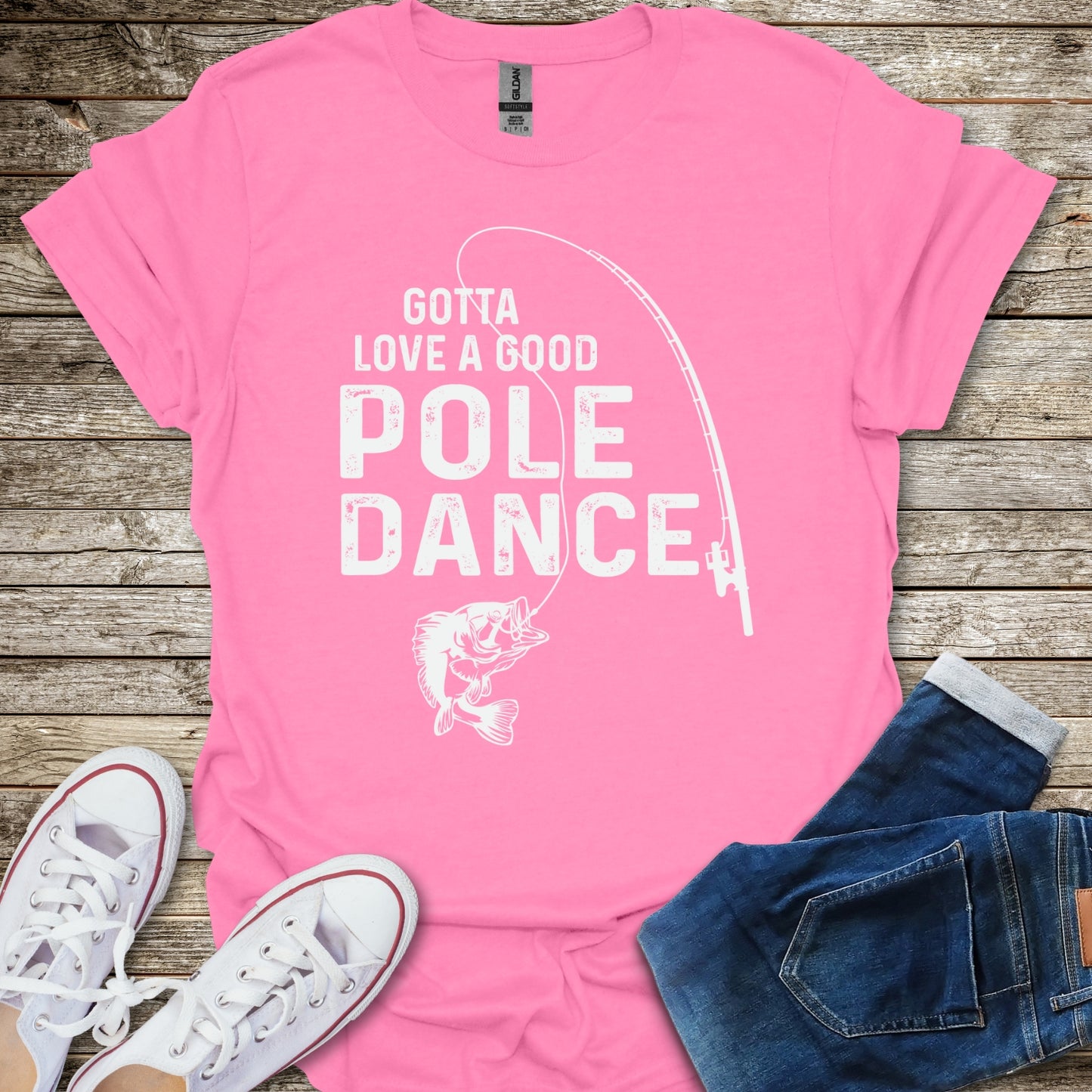 Gotta Love A Good Pole Dance T-Shirt