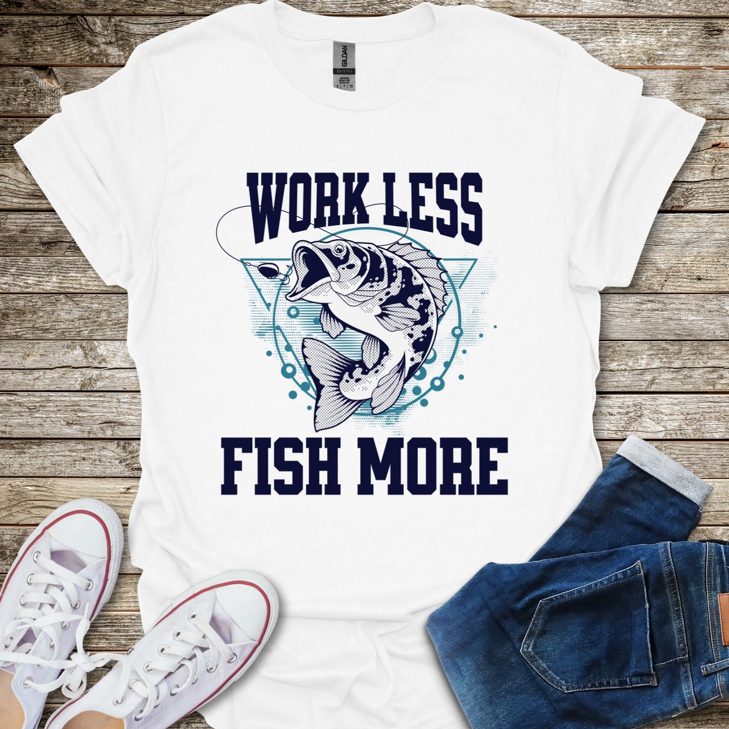 Work Less Fish More T-Shirt