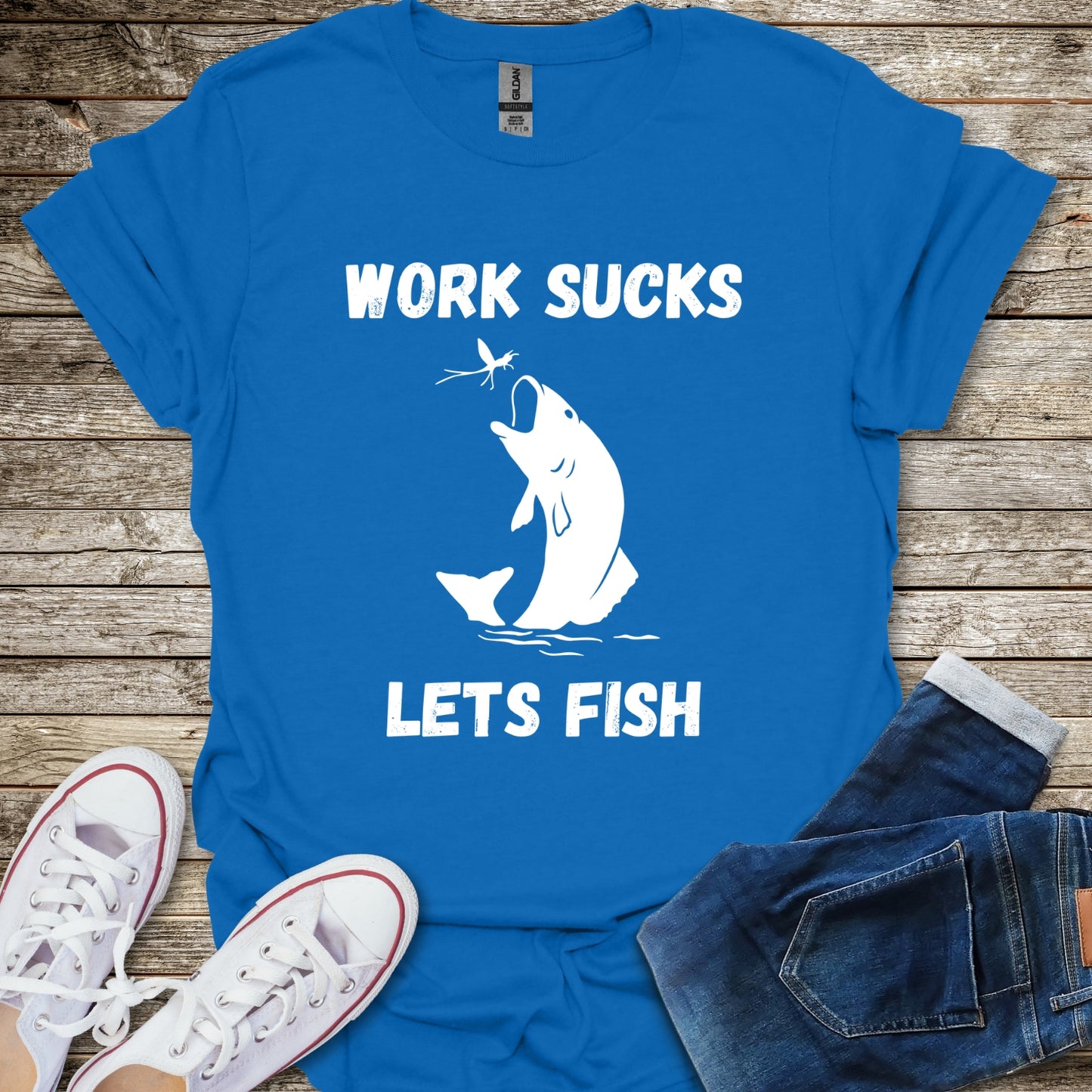 Work Sucks T-Shirt