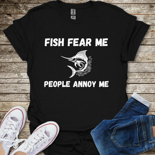 Fish Fear Me People Annoy Me T-Shirt