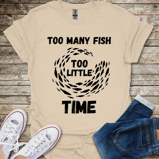 Too Many Fish T-Shirt