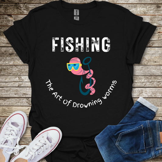 Fishing the Art of Drowning Worms T-Shirt