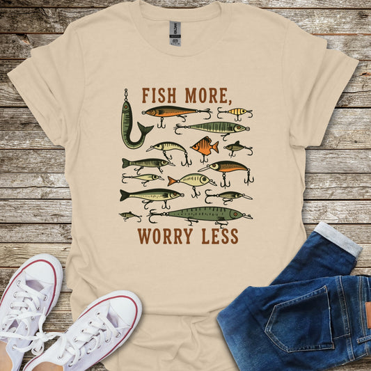 Fish More Worry Less T-Shirt