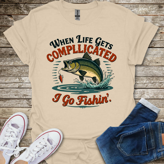 When Life Gets Complicated T-Shirt