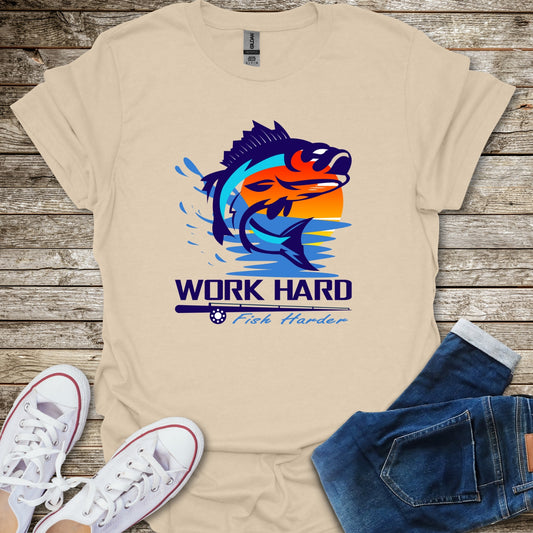 Work Hard Fish Harder T-Shirt