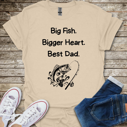Bigger Heart Best Dad T-Shirt